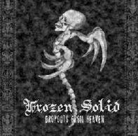 Frozen Solid : Dropouts From Heaven